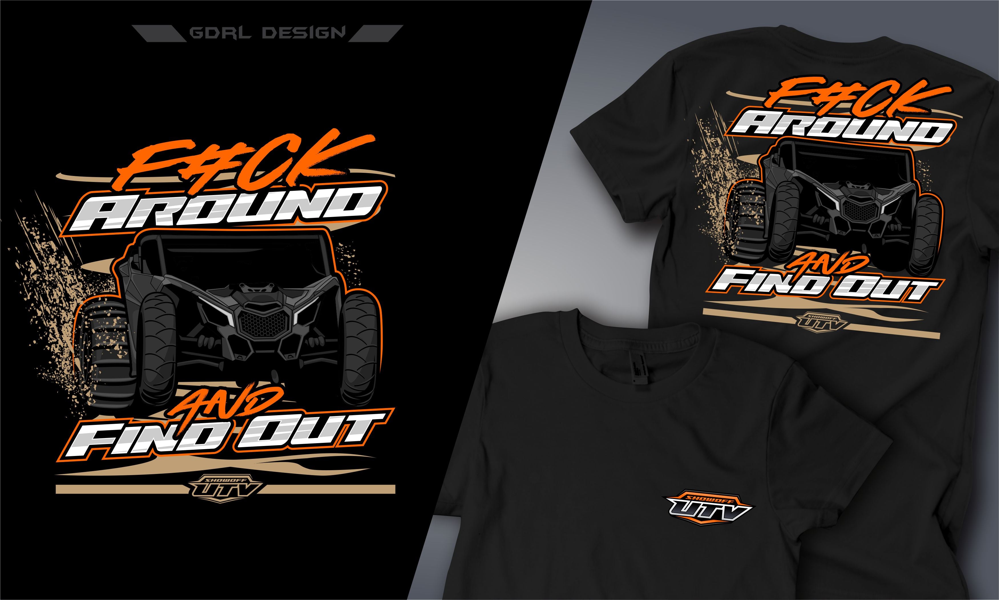 F#CK Around & Find Out Tee | UTV Off-Road Lifestyle Shirt